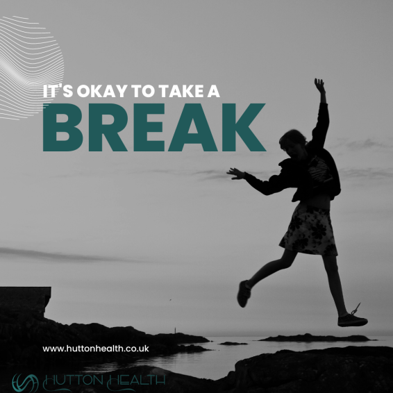 It's okay to take a break