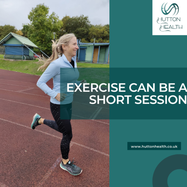3.	Exercise can be a short session