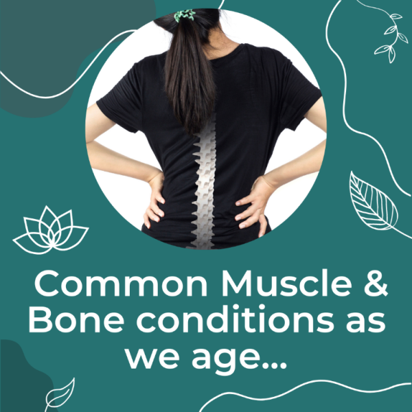 Common muscle and bone conditions as we age: