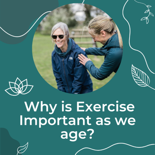 Why is exercise important as age?