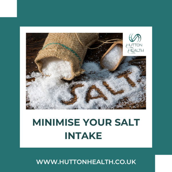 3.	Minimise your salt intake