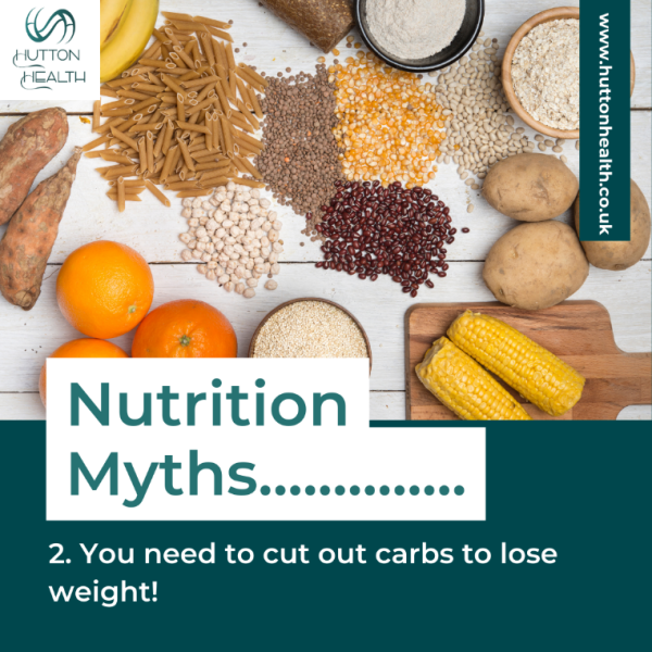 Nutrition Myths: You need to cut out carbs to lose weight.