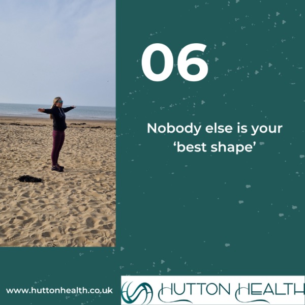Nobody else is your ‘best shape’