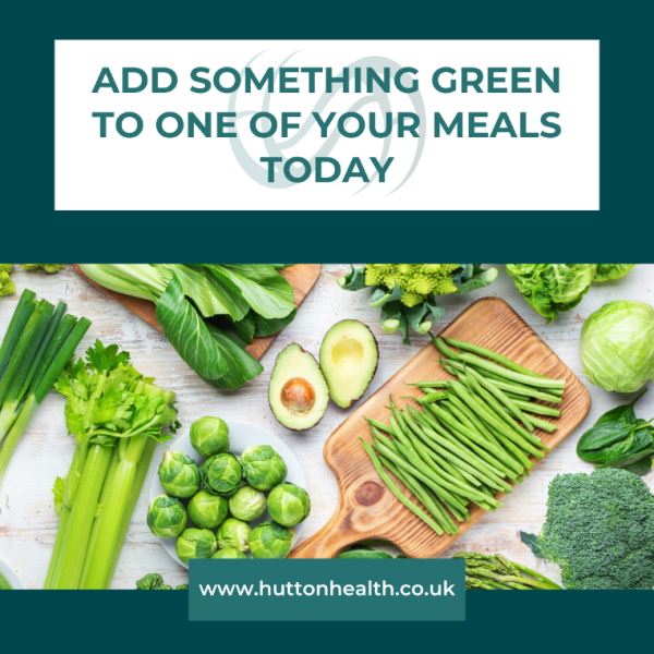 Add something green to one of your meals today