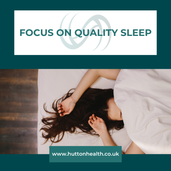 Focus on quality sleep