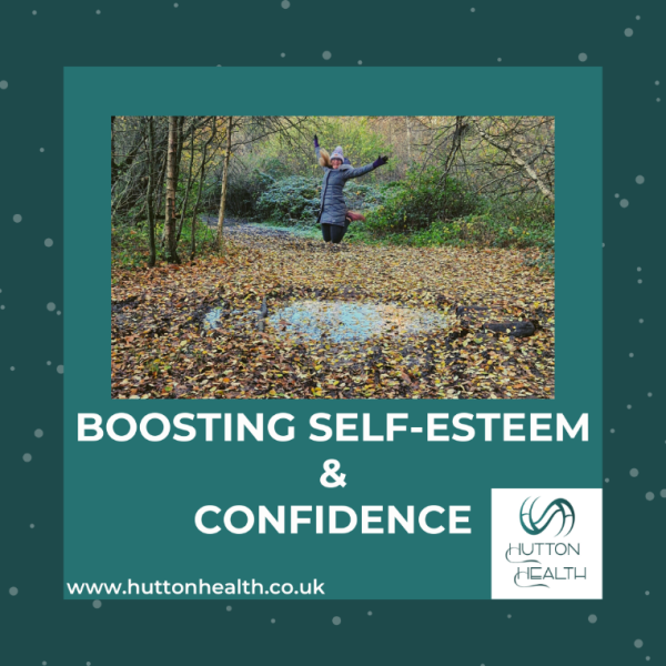 Boosting Self-Esteem and Confidence